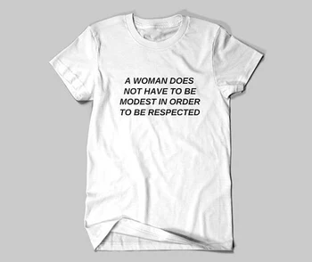 Moteris nebūtinai Turi Būti Kuklus, Kad būtų Laikomasi viršūnes Feminizmas Šūkis, T-Marškinėliai, Unisex Moterų Žmogaus Teisių Tee str marškinėliai