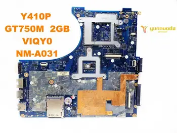 Originalus Lenovo Y410P nešiojamas plokštė Y410P GT750M 2GB VIQY0 NM-A031 išbandyti gera nemokamas pristatymas