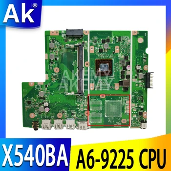 X540BA Plokštę Už Asus X540BA X540BP X540B F540B A540B Laotop Mainboard su A6-9225 CPU